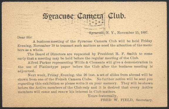 Item no. P52b (postcard)
Type: postcard (backof)
Country: USA
Date of use: 15 November 1897
Stationery (front and back of postcard) used by the SYRACUSE CAMERA CLUB in Syracuse (USA) for correspondence with the Club members.
Item_no._p52-b__postcard_.jpg