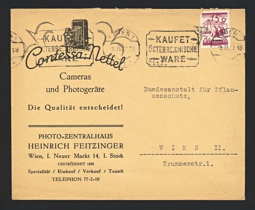Item no. P1572 (cover)
Type: cover
Country: Austria
Date of use: 8 November 1937
Business stationery (cover) used by photographic warehouse HEINRICH FEITZINGER in Vienna (Wien, Austria), that offers cameras and accessories. The cover’s cachet shows folding camera Contessa-Nettel. The company Contessa-Nettel AG in Stuttgart (Germany), manufacturer of the camera, was a merger (1919) of two companies - Contessa Camerawerke and Nettel Camerawerk. In 1926 it became part of the company Zeiss Ikon.
Item no. P1572 (cover).jpg