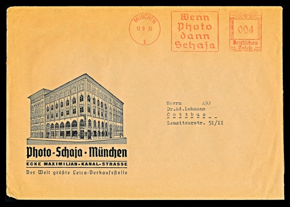 Item no. P3376 (cover)
Type: cover
Country: Germany
Date of use: 12 September 1935
Business stationery (cover, with advertising meter) used by the company PHOTO - SCHAJA (Adolf Jacobs) in Munich (München, Germany), photographic warehouse, second-hand camera shop and publisher of photographic periodicals (e. g. “SCHAJA Photo-Mitteilungen”) and manuals (e. g. “So wird vergrößert”). The warehouse still exists today (owned by Margarete Grafe).
Item no. P3376 (cover).jpg
