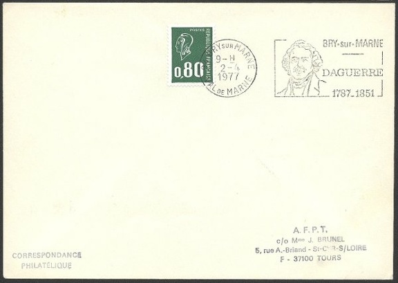 Item no. C17 (cancel)
Type: cancel
Country: France
Date of use: April 1977
Cancel commemorating Louis DAGUERRE (1787 - 1851), co-inventor of photography.
Item_no._c17__cancel_.jpg