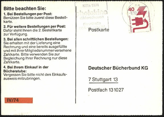 Item no. C54 (cancel)
Type: cancel
Country: Germany (West)
Date of use: 8 October 1974
Cancel on cover informing of World Fair of Photography PHOTOKINA in Köln (Cologne, Germany).
Item_no._c54__cancel_.jpg