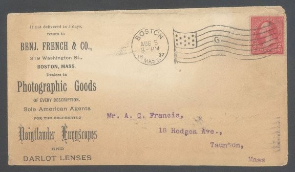 Item no. P330a (cover)
Type: cover
Country: USA
Date of use: 5 August 1897
Business stationery (cover + 2 letters) used by the company BENJ. FRENCH & CO., in Boston (Massachusetts, USA), dealers in photographic goods of every description, sole American Agents for the celebrated Voigtländer Euryscopes and Darlot lenses.
Item_no._p330a__cover_.jpg