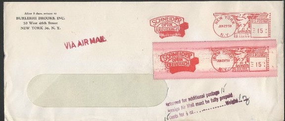 Item no. 1B (frankmark)
Type: frankmark
Country: USA
Date of use: June 1959
Business stationery (cover) used by the company BURLEIGH BROOKS, Inc. in New York (New York, USA). The red frankmark (meter) advertises German company SCHNEIDER Optik of Kreuznach (Germany), manufactuer of quality photographic lenses.
Item_no._1b__frankmark_.jpg