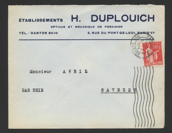 Item no. P587 (cover)
Type: cover
Country: France
Date of use: 3 October 1934
Business stationery (cover) used by the company H. DUPLOUICH in Paris (France), optical and mechanical workshop that manufactured optical instruments and also some photographic optical filters and lenses e. g. symmetric anastigmat VERAX (F 6,8; f 120 mm.) , that was presented at the International Exhibition in Paris in 1900. The company used to sell cameras of other makers that used its lenses. It existed 1890s – 1960s.
The letter was addressed to V. AVRIL GLASSWORKS in Saverne (France), manufacturer of optical glass.
Item no. P587 (cover).jpg