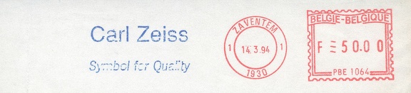 Item no. M444 (meter)
Type: frankmark
Country: Belgium
Date of use: 14 March 1994
A two-color meter advertising the company CARL ZEISS as a “Symbol of quality”.
Item no. M444 (meter).jpg