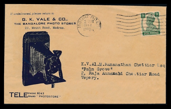Item no. P2508a (cover)
Type: cover
Country: India
Date of use: 2 June 1944
Business stationery (cover) used by the company G. K. VALLE & Co. The Bangalore Photo Stores in Madras.
Item no. P2508a (cover).jpg