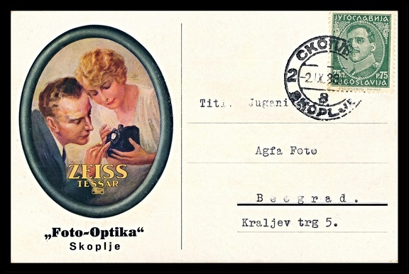 Item no. AP144a (ad postcard)
Type: cover
Country: Yugoslavia
Date of use: 2 September 1933
Advertising postcard (front of) used for business correspondence by the company FOTO OPTIKA in Skoplje (Macedonia), dealer with optical and photographic equipment and materials. It was addressed to the company JUGANIL Agfa Foto, representative in Yugoslavia of German company AGFA (managed by Hermann Seebohn).
Item no. AP144a (ad postcard).jpg
