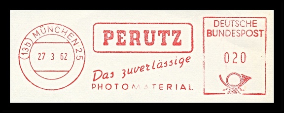 Item no. M633 (meter)
Type: frankmark
Country: Germany
Date of use: 27 March 1962
Red meter advertising products of the company PERUTZ (Otto Perutz Trockenplattenfabrik München G. m. b. H.), manufacturer of films, dry plates and photographic chemicals in Munich (Germany). The company, also called PERUTZ Photowerke, became part of AGFA in 1964.
Item no. M633 (meter).jpg